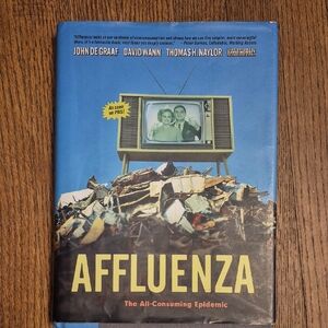 BOOKS BOGO FREE! Affluenza Book